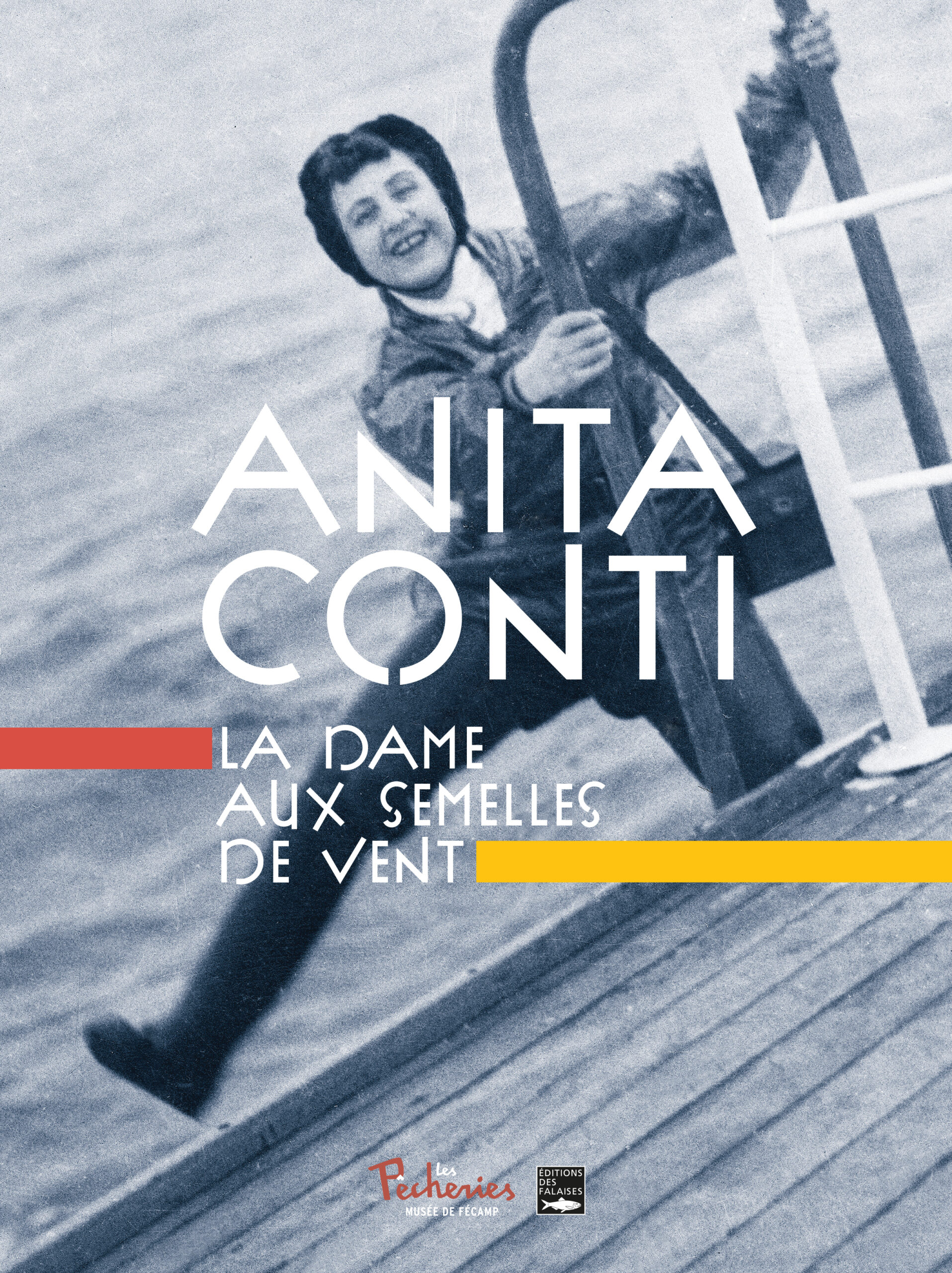 2024 - Anita Conti, la dame aux semelles de vent - Musée les Pêcheries ...